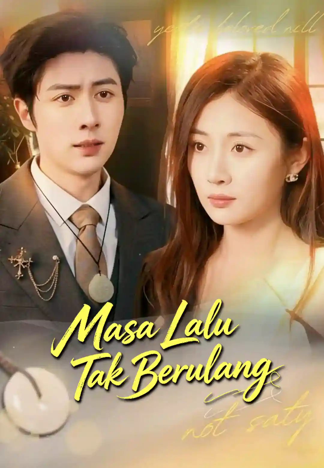 Poster Masa Lalu Takkan Kembali